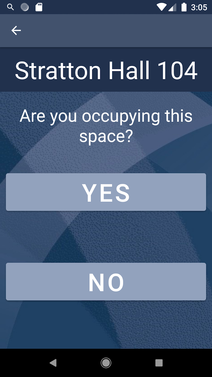 Asking if user if they are occupying room